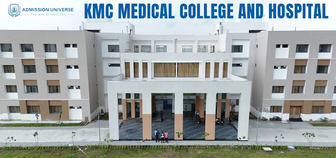 KMC Medical College and Hospital